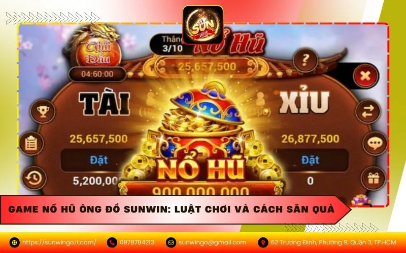 Game Nổ Hũ Ông Đồ Sunwin: Luật Chơi Và Cách Săn Quà