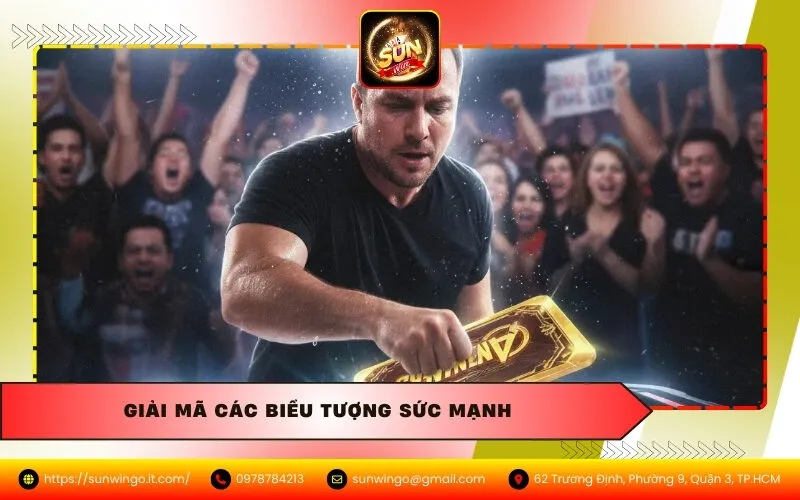 Giải Mã Các Biểu Tượng Sức Mạnh