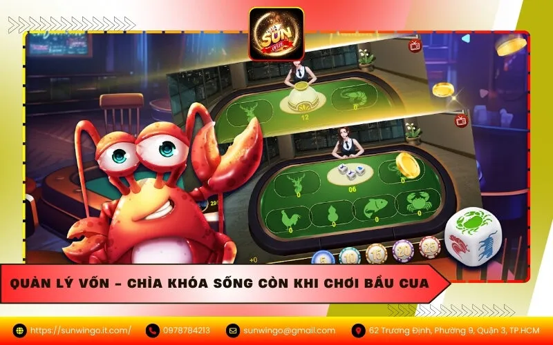 Quản lý vốn - Chìa khóa sống còn khi chơi Bầu cua